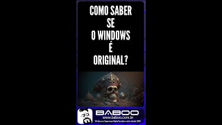 Como saber se o Windows é original Não existe NENHUMA ferramenta ou comando do Windows para isso [upl. by Screens217]