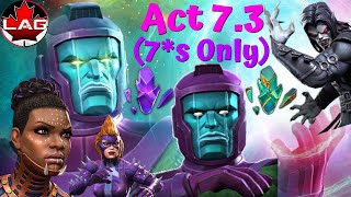 Carinas Challenge 7 For 7 Act 73 Using ONLY 7Star Champions Kang Boss Fight Final Day  MCOC [upl. by Atyekram]