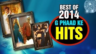 Best Of 2014 G Phaad Ke Hits  Video Songs Jukebox [upl. by Llednil542]