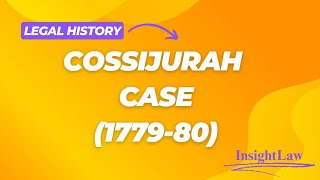 Cossijurah Case 177980  Legal and Constitutional History  Law Notes  BALLB  LLB [upl. by Onairda]