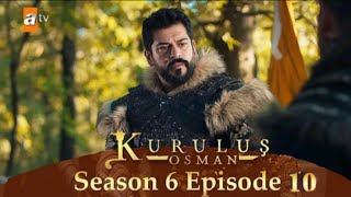 Ottoman Empire  Season 6 Episode 10 Urdu  Hindi presented by ottoman voice [upl. by Nasas]