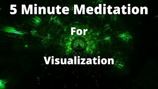 5 Minute Meditation For VisualizationMeditation Music On YouTube [upl. by Fabriane782]