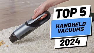 Top 5 BEST Handheld Vacuums in 2024 [upl. by Fe353]