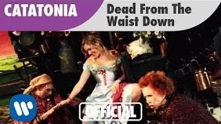 Catatonia  Dead From The Waist Down Official Music Video [upl. by Bendick]