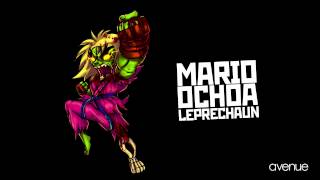 Mario Ochoa  Leprechaun Avenue Recordings [upl. by The]