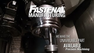 Fastenal Precision Machining Overview [upl. by Crescint]