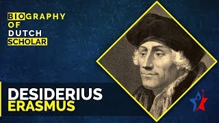 Desiderius Erasmus Short Biography [upl. by Ereveniug]