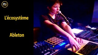 Lécosystème Ableton  Émilie Gadave [upl. by Ahsennod]