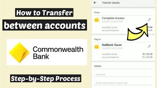 How to transfer between accounts in Commonwealth Bank  Self Transfer bw account CommBank App [upl. by Aeel]