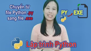 Chuyển file Python sang file exe Nga it [upl. by Diannne]