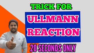 ULLMANN REACTION  BEST TRICK  ORGANIC CHEMISTRY TRICKS [upl. by Miguel]