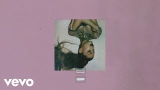 Ariana Grande  bloodline Official Audio [upl. by Nich357]