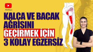 KALÇA VE BACAK AĞRISINI GEÇİRMEK İÇİN 3 KOLAY EGZERSİZ belağrısı aktifizyo [upl. by Flan121]