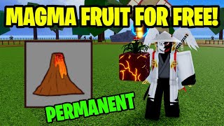 HOW TO GET MAGMA FRUIT FOR FREE [upl. by Electra]