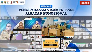 Webinar Pengembangan Kompetensi Jabatan Fungsional Seri 3 [upl. by Natsyrk723]