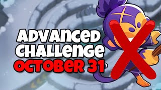 BTD6 Advanced Challenge  Feeling more Trick than Treat  October 31 2023 [upl. by Baynebridge]