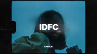 blackbear  idfc Tarro Remix Lyrics [upl. by Maer]