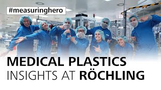 measuringhero  Episode 132 Medical plastics insights at Röchling [upl. by Akzseinga]