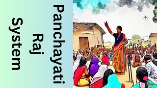 Panchayati Raj system in India [upl. by Atilahs]