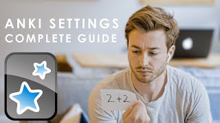 Anki Settings A Complete Guide and Recommended Settings For Medical School [upl. by Younglove]