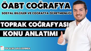 Toprak Coğrafyası  Öabt Coğrafya  Sosyal Bilgiler  Enes Hoca Öabtcoğrafya [upl. by Esetal]