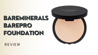 bareMinerals Barepro 16HR SkinPerfecting Powder Foundation  REVIEW [upl. by Gonnella]