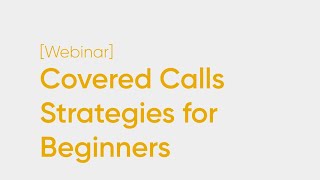 Options Covered Calls Strategies for Beginners [upl. by Euqinorev266]