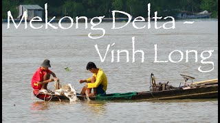 Vietnam  Mekong Delta amp Vinh Long City [upl. by Eneladgam234]