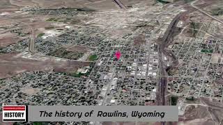 The history of Rawlins Wyoming [upl. by Limaa]