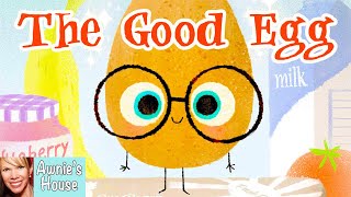 🥚 Kids Read Aloud THE GOOD EGG by Jory John and Pete Oswald You dont have to be Grade A perfect [upl. by Kcirederf]