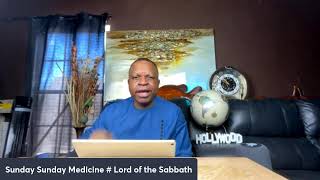 Sunday Sunday Medicine  Lord of the Sabbath [upl. by Phaih106]