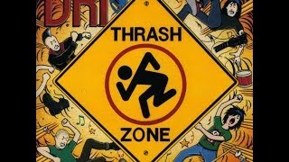 DRI  Thrash Zone Full Album [upl. by Nolur]