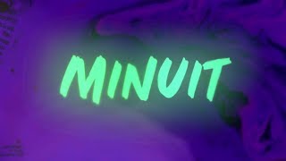 Lennikim  Minuit Lyrics video [upl. by Etheline]