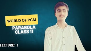 class 11ParabolaAll basic covered physicswalaah maths jee [upl. by Hephzipa]