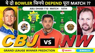 CBJ vs NW Dream11 CBJ vs NW Dream11 Prediction CBJ vs NW 10th T10 Match Abu Dhabi T10 League [upl. by Seligman330]