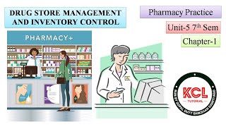 Drug Store Organization  Purchase amp inventory Control  L1 Unit5 Pharmacy Practice 7th Sem  HCP [upl. by Bensen]