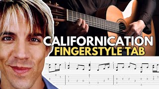 Californication Fingerstyle Tab  RHCP [upl. by Aisetal]