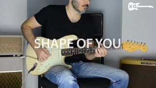 Ed Sheeran  Shape Of You  Electric Guitar Cover by Kfir Ochaion [upl. by Jaquelin]