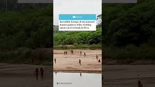 Incredible footage of uncontacted tribe wielding spears in Peru [upl. by Bobbie]