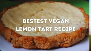 BEST VEGAN LEMON TART RECIPE  Simple Healthy amp Deliciouslemontart veganrecipes [upl. by Anialam171]