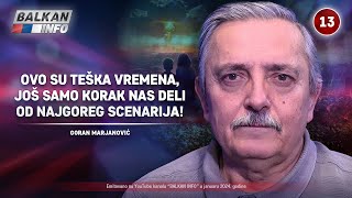 INTERVJU Goran Marjanović  Ovo su teška vremena korak nas deli od najgoreg scenarija 2512024 [upl. by Noiraa71]