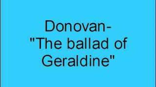 Donovan The ballad of Geraldine [upl. by Goodman]