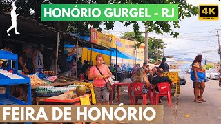 FEIRA DE HONÓRIO GURGEL Rolé pelo Subúrbio Carioca  Zona Norte do Rio de Janeiro  RJ [upl. by Goldenberg]