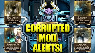 Free Warframe Corrupted Mod Alerts Going On This Month [upl. by Behnken]