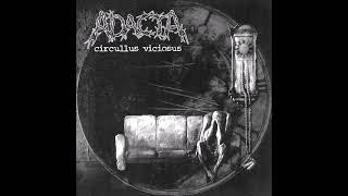 Adacta  ADACTA  Circullus Viciosus CD 2003 Full Album [upl. by Elletnahc474]