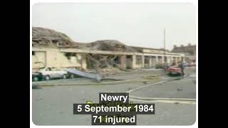 Bomb planted in Newry Northern Ireland by IRA terrorists injures 71 civilians 5 9 1984 [upl. by Ennaitsirhc441]