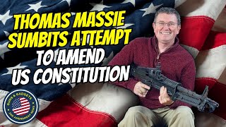 Thomas Massie Submits Attempt To Amend US Constitution [upl. by Gerson]