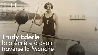 Trudy Ederle la première a avoir traversé la Manche [upl. by Elspeth223]