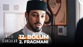 Kızıl Goncalar 12 Bölüm 2 Fragmanı  Beni Zorladı [upl. by Sidran873]