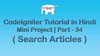 CodeIgniter Project Tutorial in HindiUrudu  Search Articles [upl. by Noryahs]